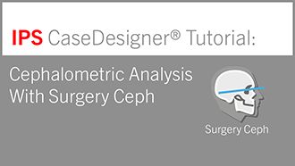 Cephalometric Analysis With Surgery Ceph | IPS CaseDesigner® Tutorial